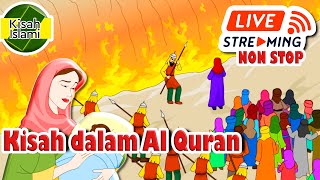 Kisah Dalam Al Qur'an Live Streaming Non Stop 1