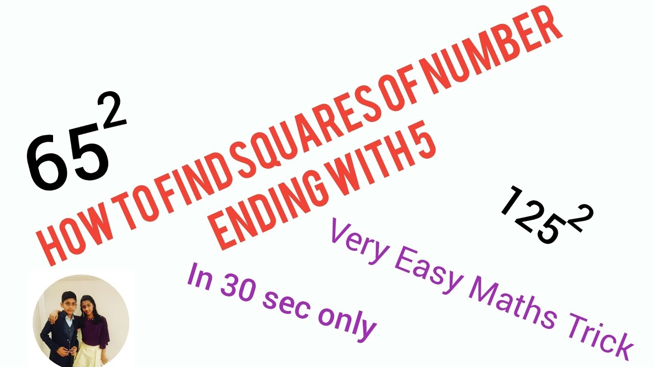 How To Find Squares Of Numbers Ending With 5 In 30 Sec Quick Trick how-to-find-squares-of-a-given-number-diagonal-method-part-2