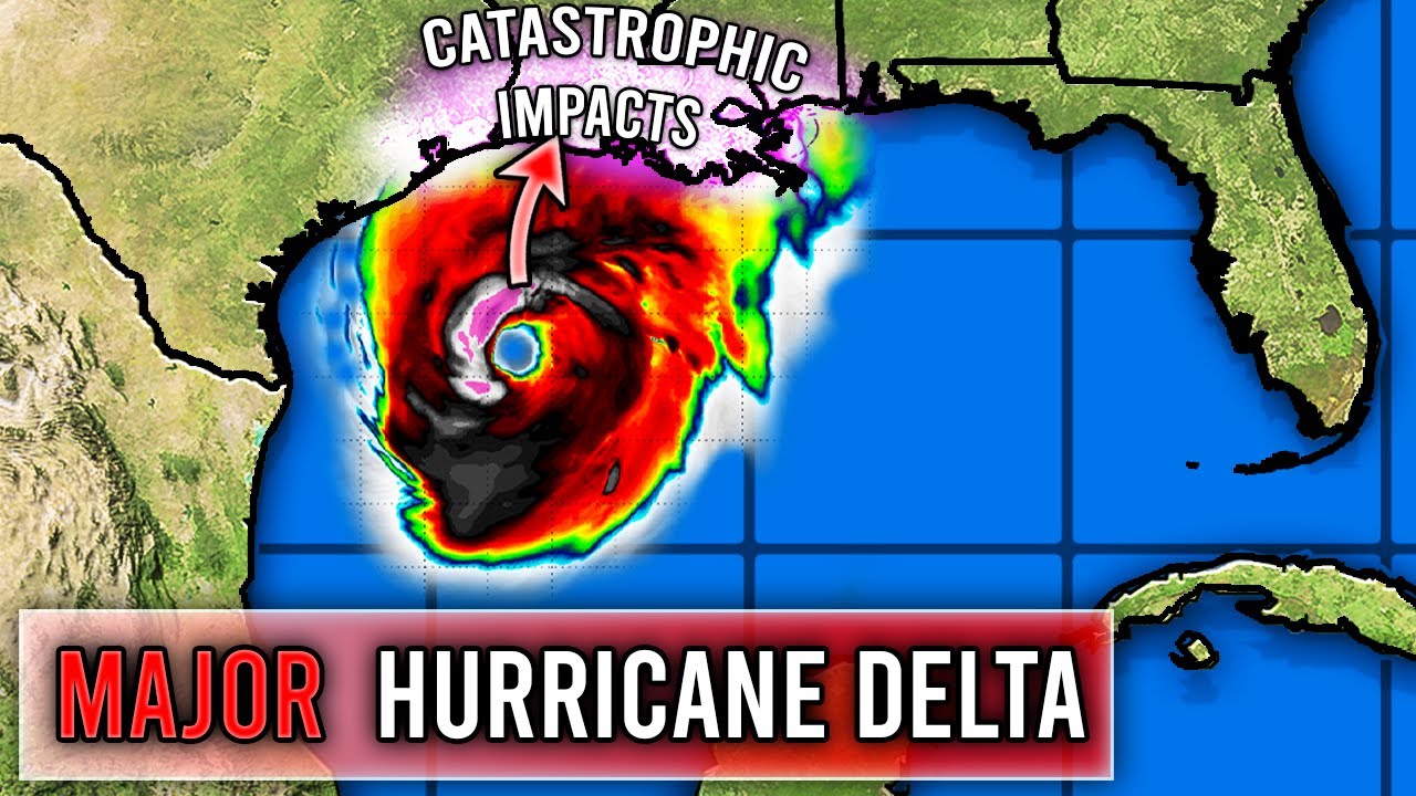 Major Hurricane Delta Forecast - YouTube