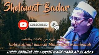 Sholawat Badar | Habib Abdullah Bin Sayyidil Walid Habib Ali Al Athos Kartini -Bekasi