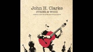 Interlude VI - From the String & Wood Album by John H. Clarke