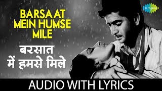 Barsaat mein humse mile with lyrics in hindi & english sung by lata
mangeshkar from the movie barsaat. song credits: song: album: bar...