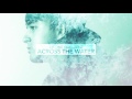 L.B.ONE feat Laenz - Across The Water (Radio Edit)