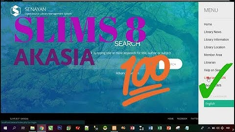 Cara install & review Slims 8 Akasia (Senayan library management system)