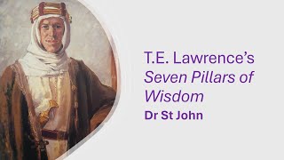 Lawrence of Arabia&#39;s Seven Pillars of Wisdom