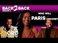 1 Woman Chooses Between 2 Men on a Mysterious Blind Date (Paris) | #Back2Back Blind Dates | S2. Ep.2