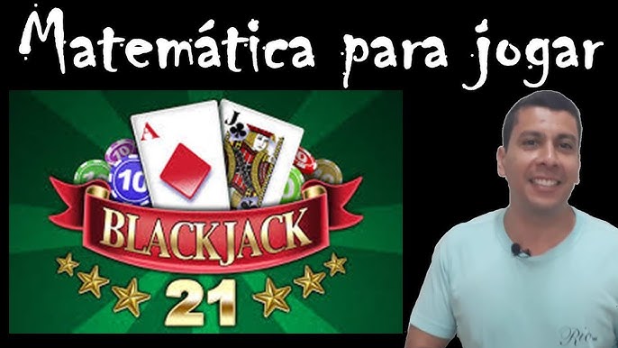Aprenda como jogar Blackjack - Teresina - Portal O Dia