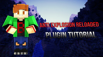 Minecraft Anti Explosion Reloaded Plugin Tutorial