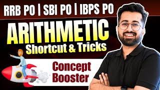 Arithmetic Shortcut & Tricks 🔥 | Concept Booster Session - RRB PO | SBI PO | IBPS PO | Aashish Arora