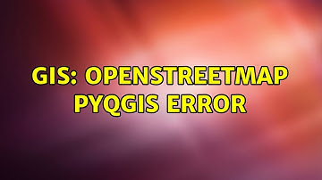 GIS: OpenStreetMap PyQGIS error