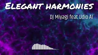 DJ Miyagi & AI - Elegant Harmonies (Move) [Track 4] | Electronic feelings (AI generated R&B/lyrics)