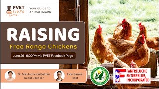 Raising Free Range Chickens - By Dr. Ma. Asuncion Beltran - PVET Live