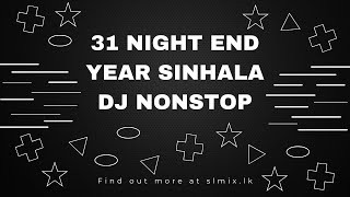 Thumbnail of 31 Night End Year Sinhala DJ Nonstop