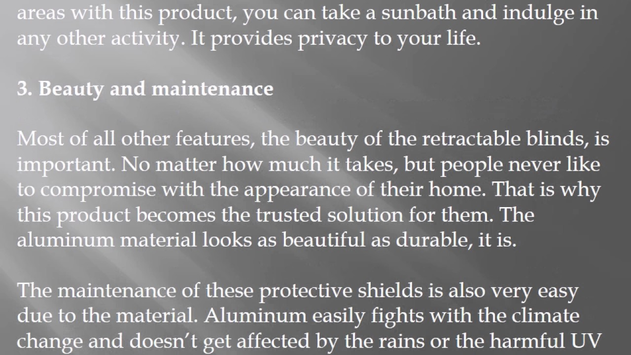 How Retractable Blinds Are The Best Shading Option For Your House?