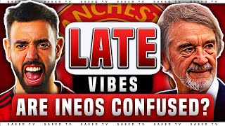 Fans Right To Be Angry At INEOS? | Should We Give Bruno Fernandes £300k A Week? | Late Vibes
