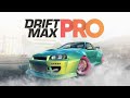 Drift Max PRO SOUNDTRACK!!✅