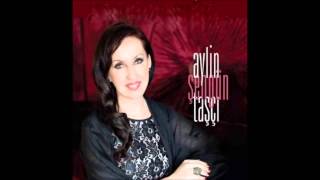 Başka Söz Söylemem (Aylin Şengün Taşçı)