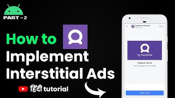 Facebook Audience Network | Interstitial Ad Implementation | Android Studio 2022