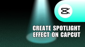 🔥 EFFORTLESS: How to Create Spotlight Effect on Capcut PC (2024) | Full Guide