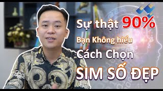 99,99% Bạn không hiểu cách chọn SIM SỐ ĐẸP  nếu KHÔNG xem Video này | Chợ sim 24h screenshot 3