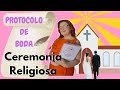 PROTOCOLO DE BODA | Protocolo de la ceremonia de boda religiosa