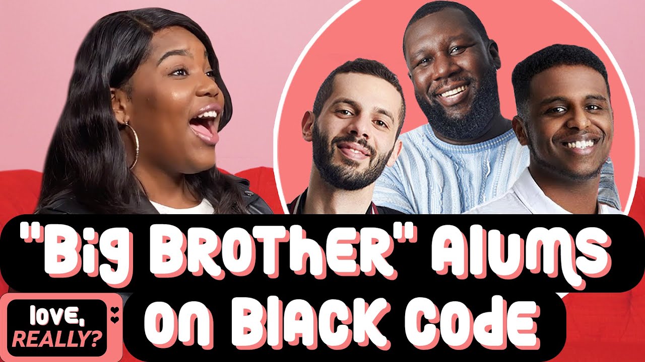 'Big Brother Canada' has a racism problem – Love, Really? Episode 21