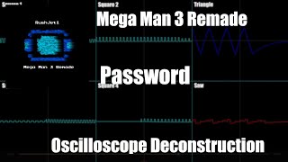 Mega Man 3 Remade - Password - Oscilloscope Deconstruction