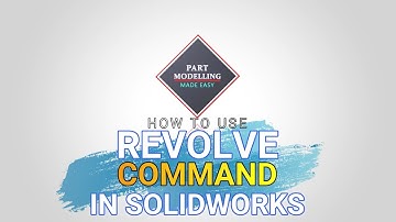 How to Use | Revolve Command | Solidworks Tutorial | Beginner