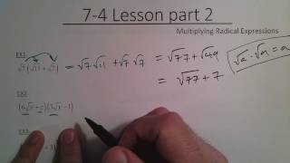 7 4 Lesson part 2 multiplying Radical Expressions