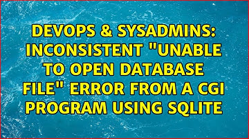 Inconsistent "unable to open database file" error from a CGI program using SQLite