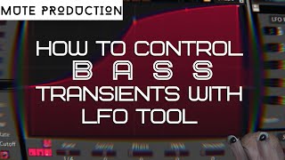 [Ableton tutorial] How to control bass transients with Xfer LFO tool