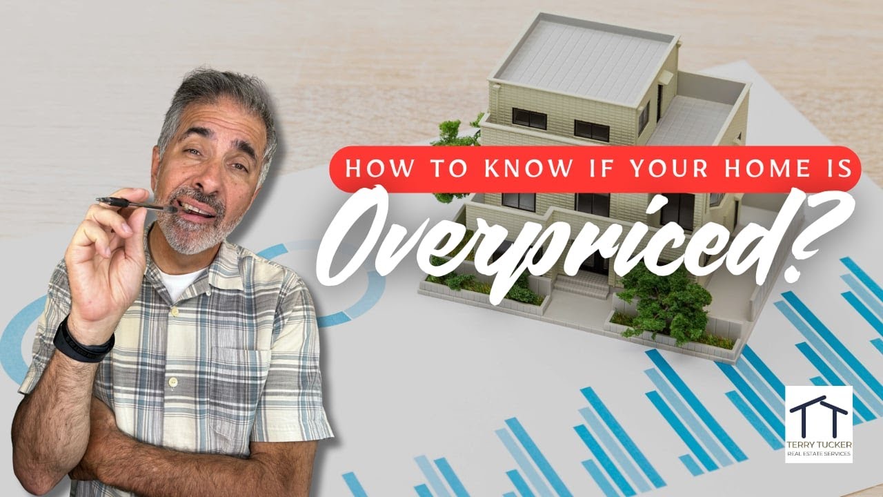How to Know If a Home Is Overpriced?