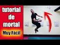 COMO HACER BACK FLIP | TUTORIAL de MORTAL FACIL Y RAPIDO