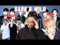 THIS IS A LOT FOR ME | BTS DARK & WILD ERA - Danger & War of Hormone (WOH) | REACTION