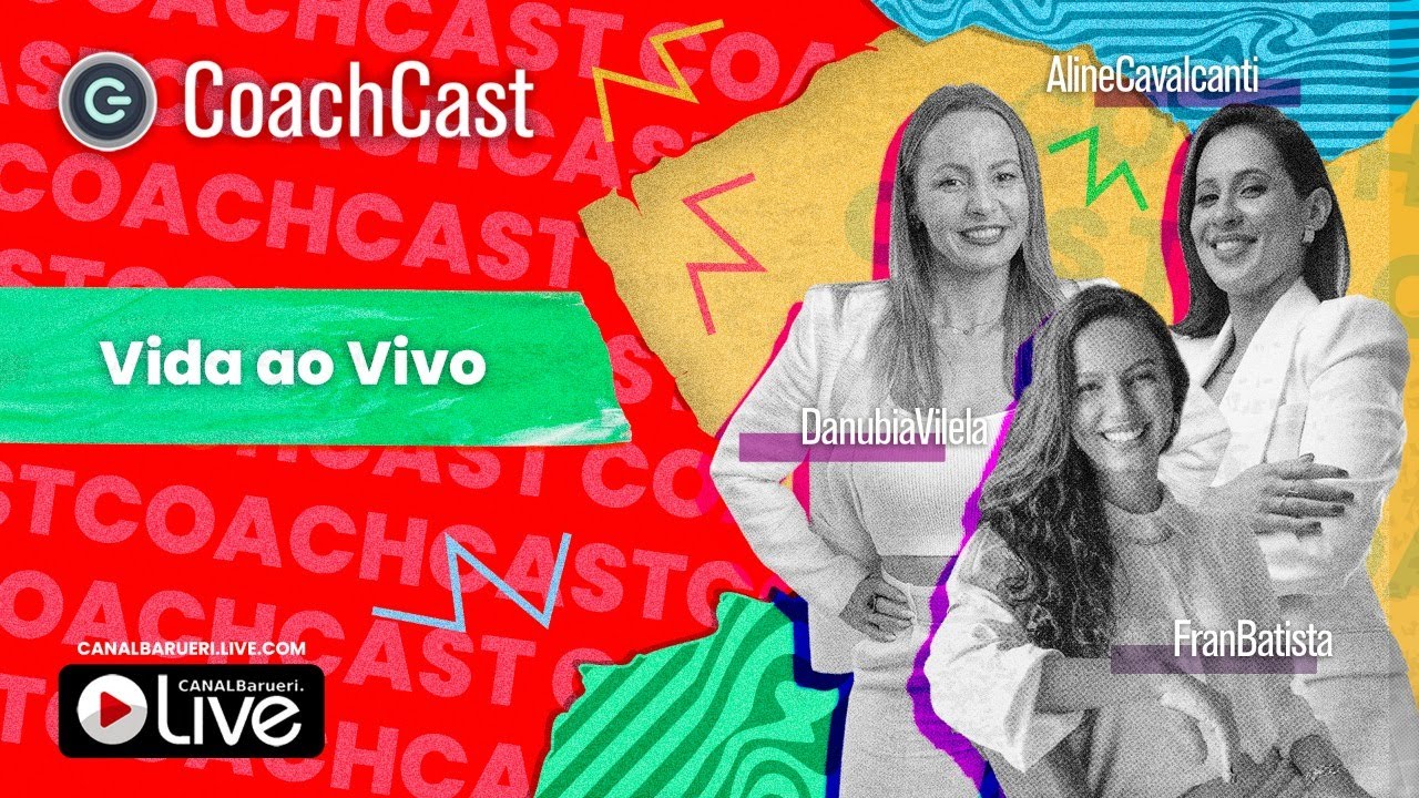 Vida Ao Vivo | Coachcast 10