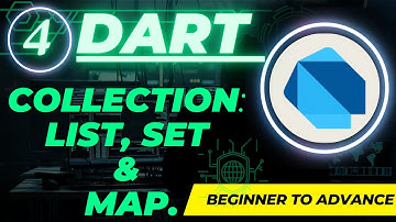 Dart Full Course Part 4 - Collections: List, Set & Map.