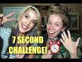 7 SECOND CHALLENGE!