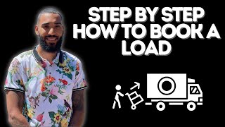 Freight Dispatcher: 5 PRACTICAL STEPS ON HOW TO BOOK A LOAD! (VISUAL EXAMPLE)