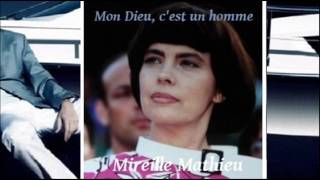 Mon Dieu, c&#39;est un homme - Mireille Mathieu