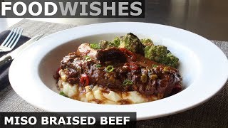 Miso Braised Beef - Food Wishes