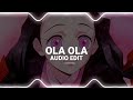 Ola Ola Kate Linn Edit Audio Ola Ola Kate Linn Edit Audio