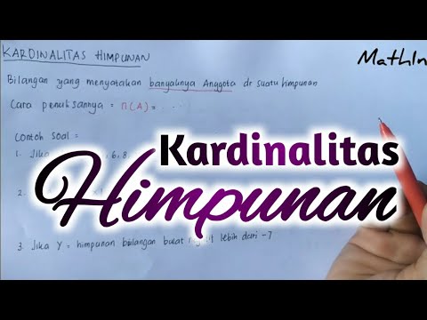 Video: Apa yang dimaksud dengan kardinalitas dalam matematika?