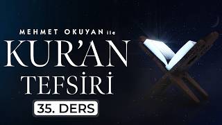 Âl-i İmrân Suresi 159-172. Ayetler - Kur’an Tefsiri 35. Ders - Prof. Dr. Mehmet OKUYAN