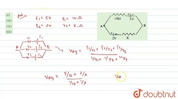 In the given circuit, if potential difference between points A and B is 4V. Then, resistanceX is...