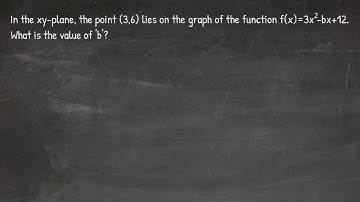 #30–Solving a real SAT math problem (Practice Test 2, Section 4, Question 33