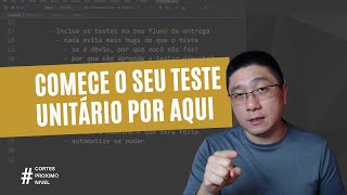 Descubra por que é MAIS FÁCIL começar os TESTES UNITÁRIOS nessa parte do CÓDIGO