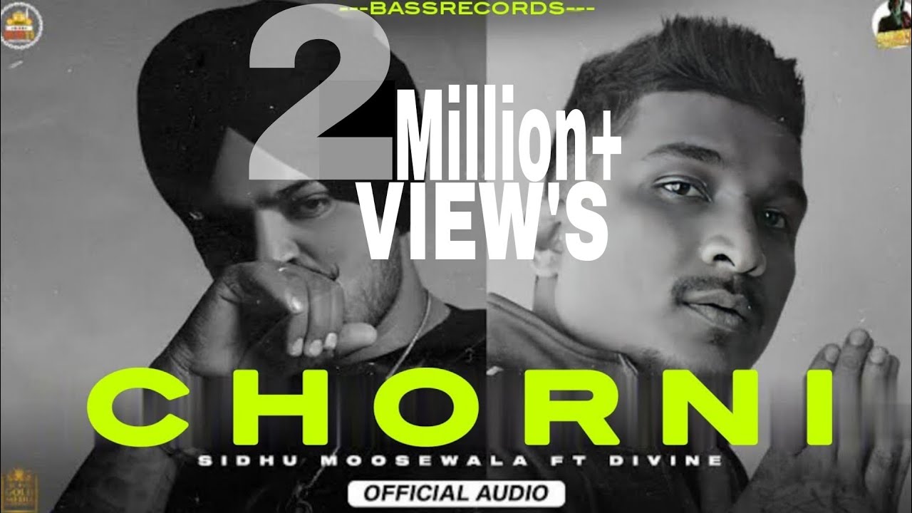 Chorni (FULL AUDIO) | Sidhu Moosewala ft. Divine | New Punjabi Song 2023 | #sidhumoosewala