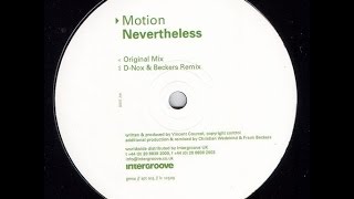 Motion ‎– Nevertheless (Original Mix)