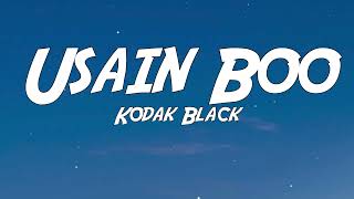 Kodak Black - Usain Boo (Lyrics)