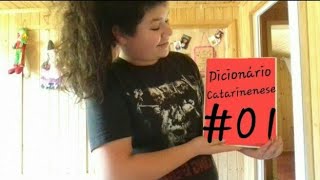 Dicionário Catarinense Kemilly Cristina